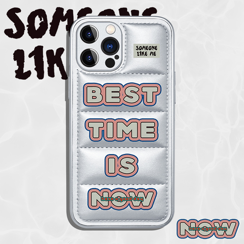Silver — Best Time Is Now Someone Like Me New Puffy Puffer Down Jacket 14, 13, 12 iPhone Case