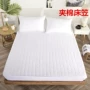 Giường cotton mattress Bộ chăn ga bông đơn khách sạn Khách sạn Simmons chống trượt bảo vệ cotton 1.8 giường 1.5 giường - Trang bị Covers ga chun bọc giường spa