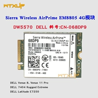 DW5570E EM8805 МЕСТЕ8 11 PRO 7404 Прочный E7250 3G4G Модуль 68DP9
