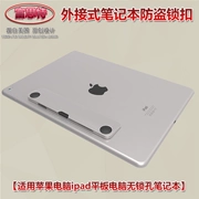 Máy tính bảng ipad siêu mỏng của Apple máy tính xách tay phổ khóa có khóa bảo mật mà không cần khóa máy tính khóa chống trộm - USB Aaccessories