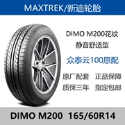 MAXTREK lốp mới 165 60R14 DIMO M200 75H Zotye Z100 cloud 100 nguyên bản