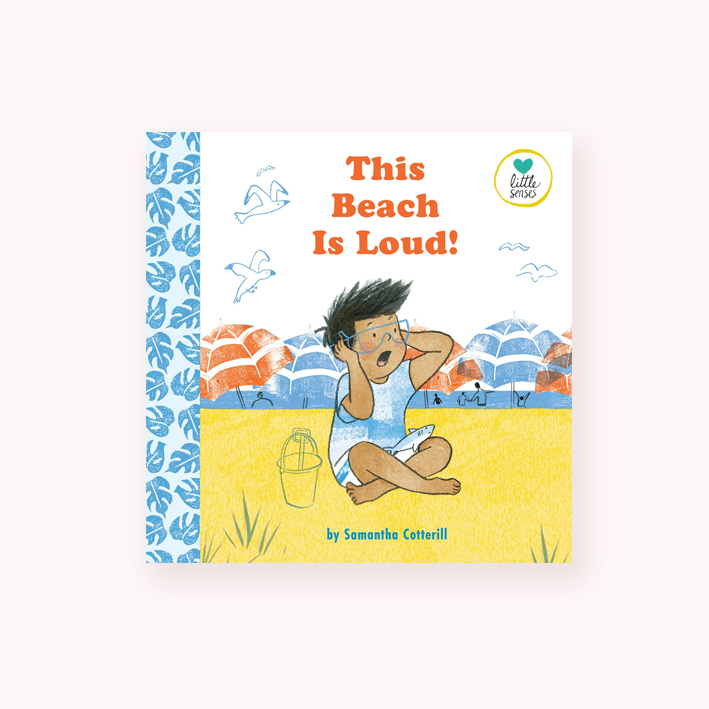 This Beach Is Loud! by Samantha Cotterill