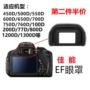 Canon EF Goggles 200D 1200D 77D 650D 800D 750D 1300D SLR máy ảnh kính ngắm - Phụ kiện máy ảnh DSLR / đơn chân máy tripod